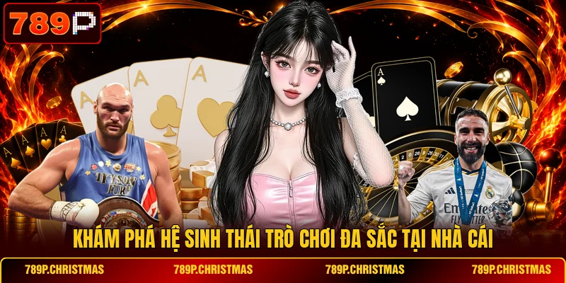 kham pha he sinh thai tro choi da sac tai nha cai Khám phá hệ sinh thái trò chơi đa sắc tại nhà cái