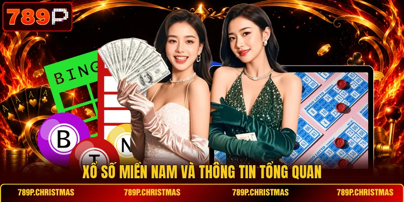 xo so mien nam va thong tin tong quan Xổ số miền Nam và thông tin tổng quan