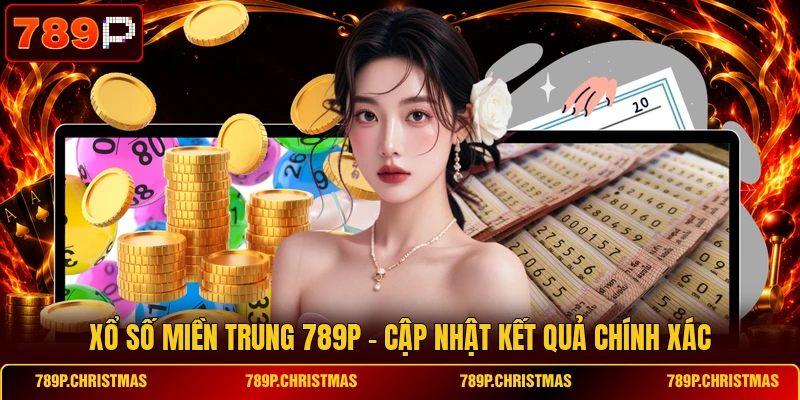Xổ Số Miền Trung